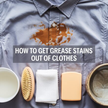 How to Get Grease Stains Out of Clothes — Even After Washing & Drying